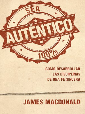 cover image of Sea auténtico